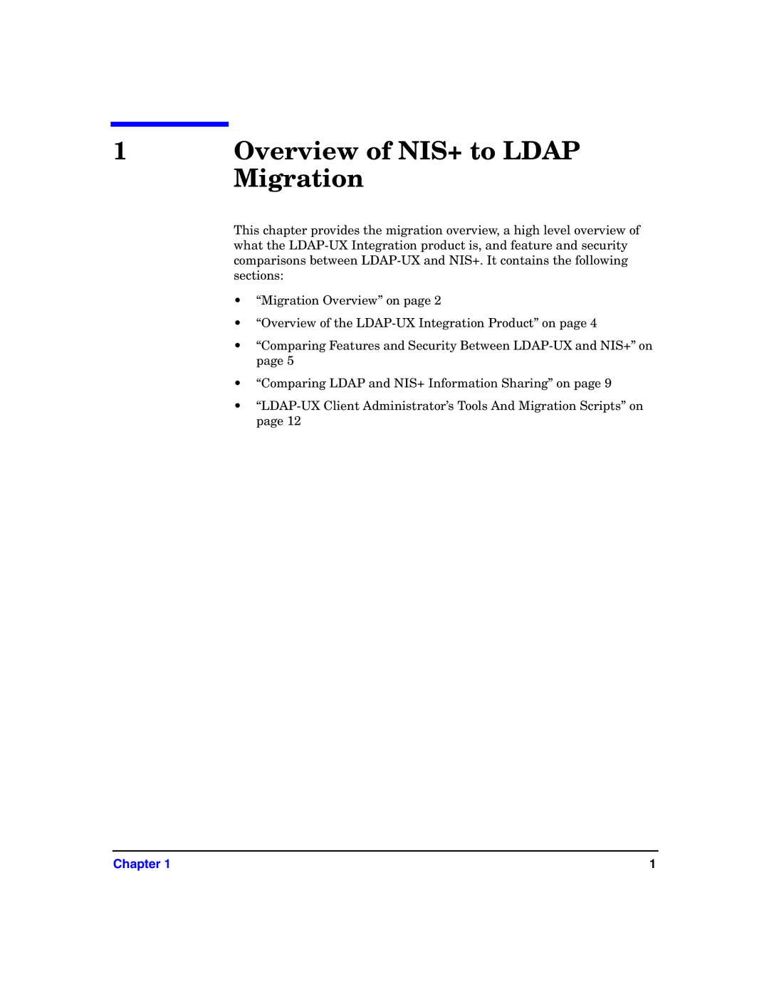 HP UX LDAP-UX Integration Software manual Overview of NIS+ to Ldap 