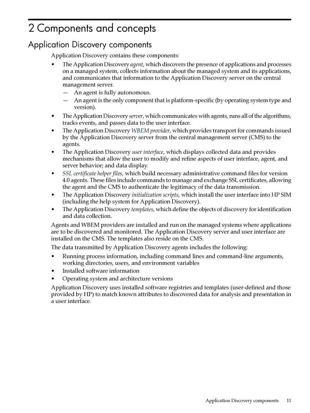 HP UX Matrix Operating EnvIronment manual Components and concepts, Application Discovery components 