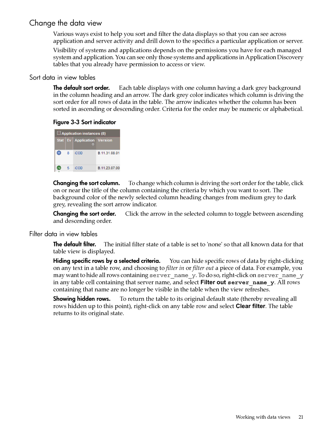 HP UX Matrix Operating EnvIronment manual Change the data view, Sort data in view tables, Filter data in view tables 