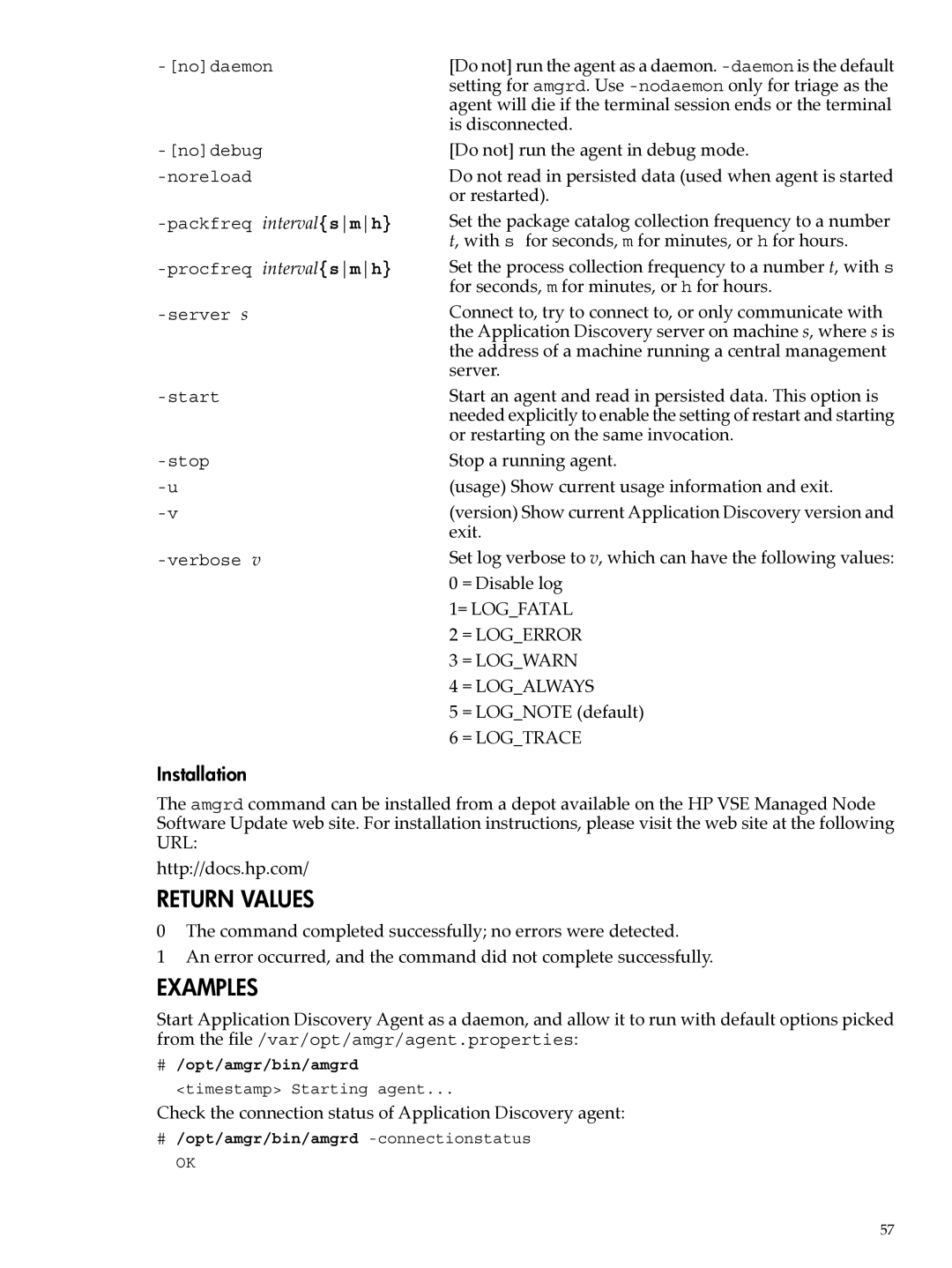 HP UX Matrix Operating EnvIronment manual Installation, = Logtrace 