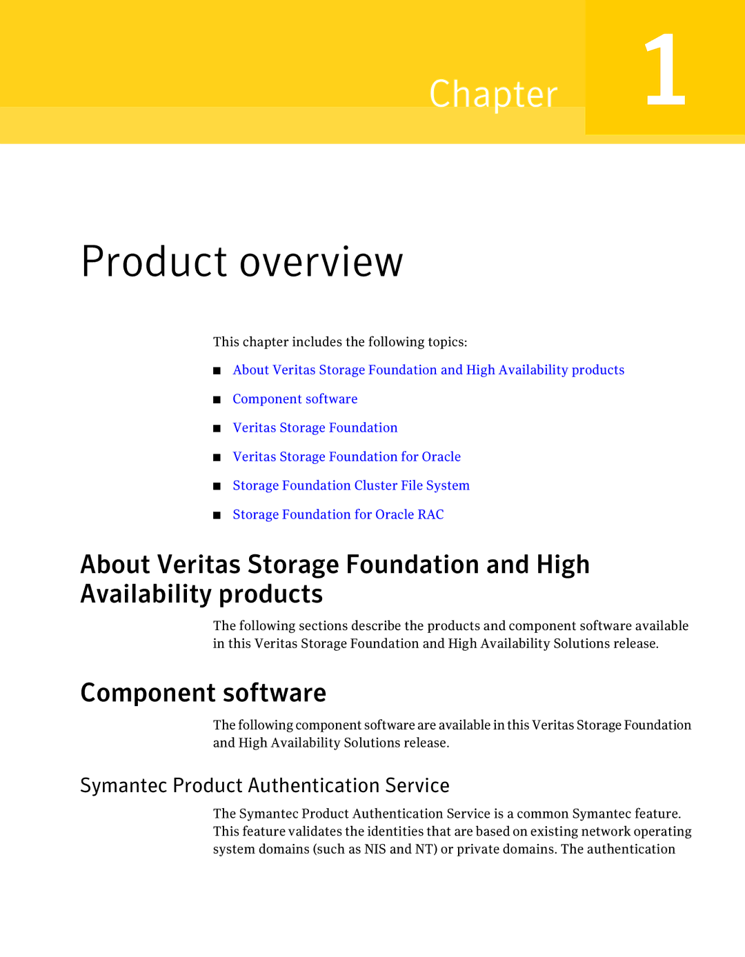 HP UX Operating Systems manual Product overview, Component software, Symantec Product Authentication Service 