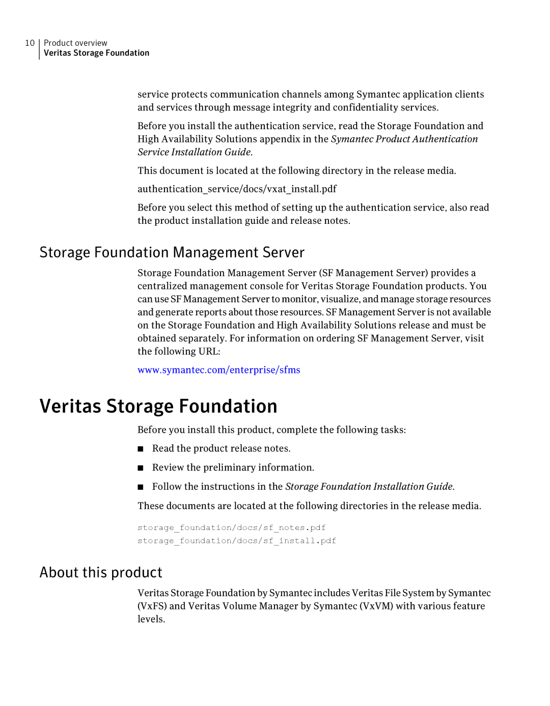 HP UX Operating Systems manual Veritas Storage Foundation, Storage Foundation Management Server, About this product 