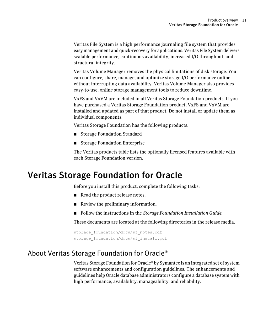 HP UX Operating Systems manual About Veritas Storage Foundation for Oracle 