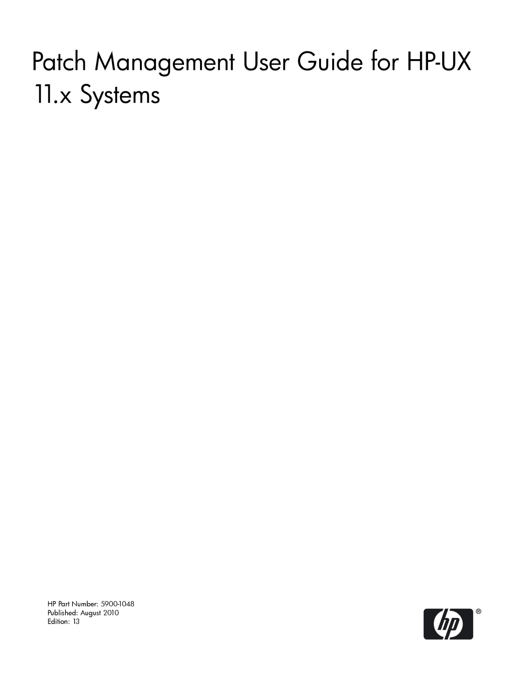 HP UX Patch Management manual Patch Management User Guide for HP-UX 11.x Systems 