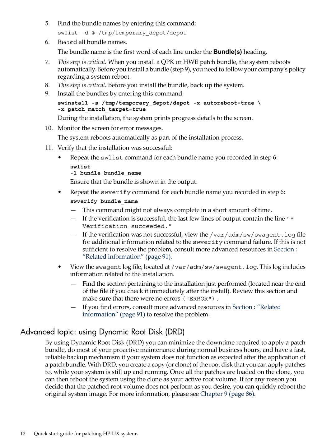 HP UX Patch Management manual Advanced topic using Dynamic Root Disk DRD, Swlist 