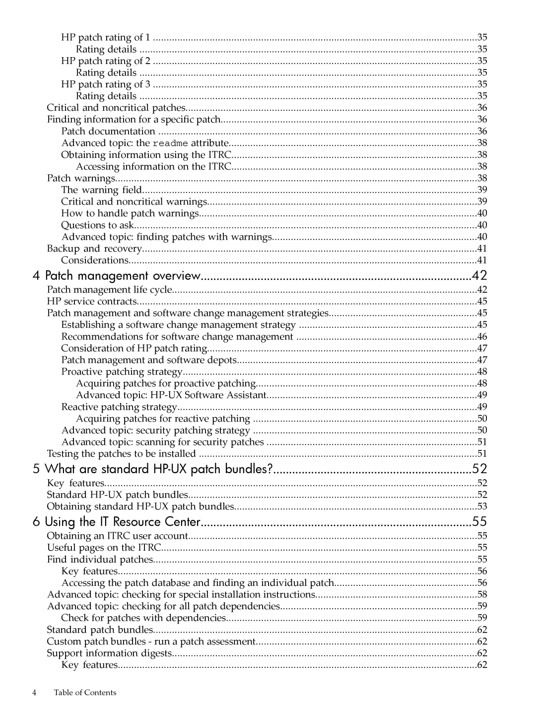 HP UX Patch Management manual What are standard HP-UX patch bundles? 