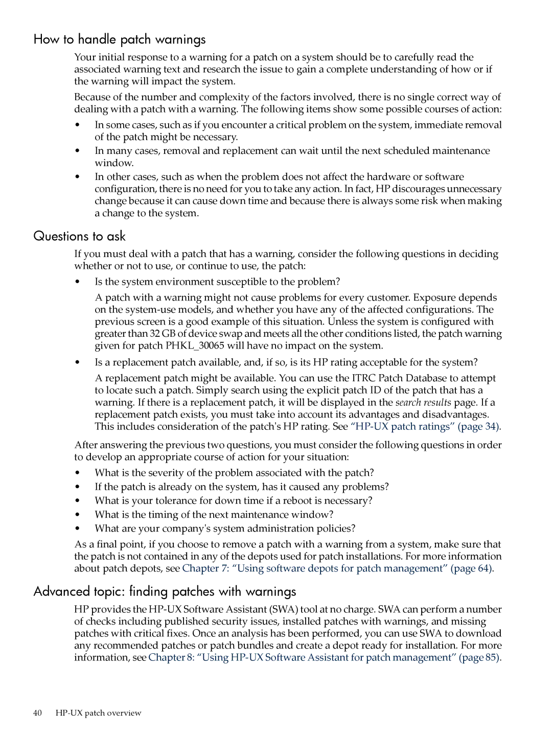 HP UX Patch Management manual How to handle patch warnings, Questions to ask, Advanced topic finding patches with warnings 