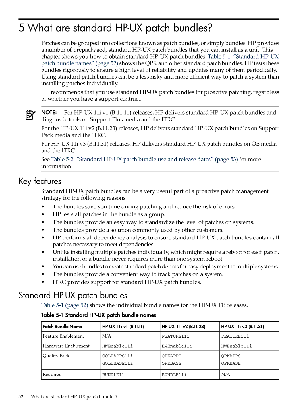 HP UX Patch Management manual What are standard HP-UX patch bundles?, Key features, Standard HP-UX patch bundles 