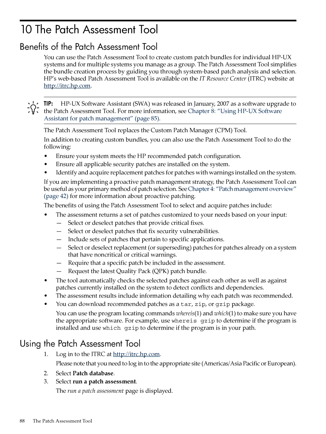 HP UX Patch Management manual Benefits of the Patch Assessment Tool, Using the Patch Assessment Tool 