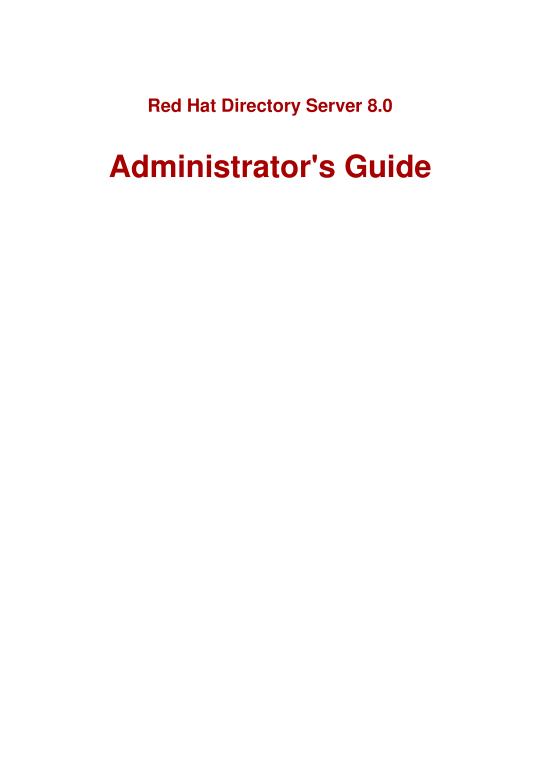 HP UX Red Hat Direry Server Software manual Administrators Guide 