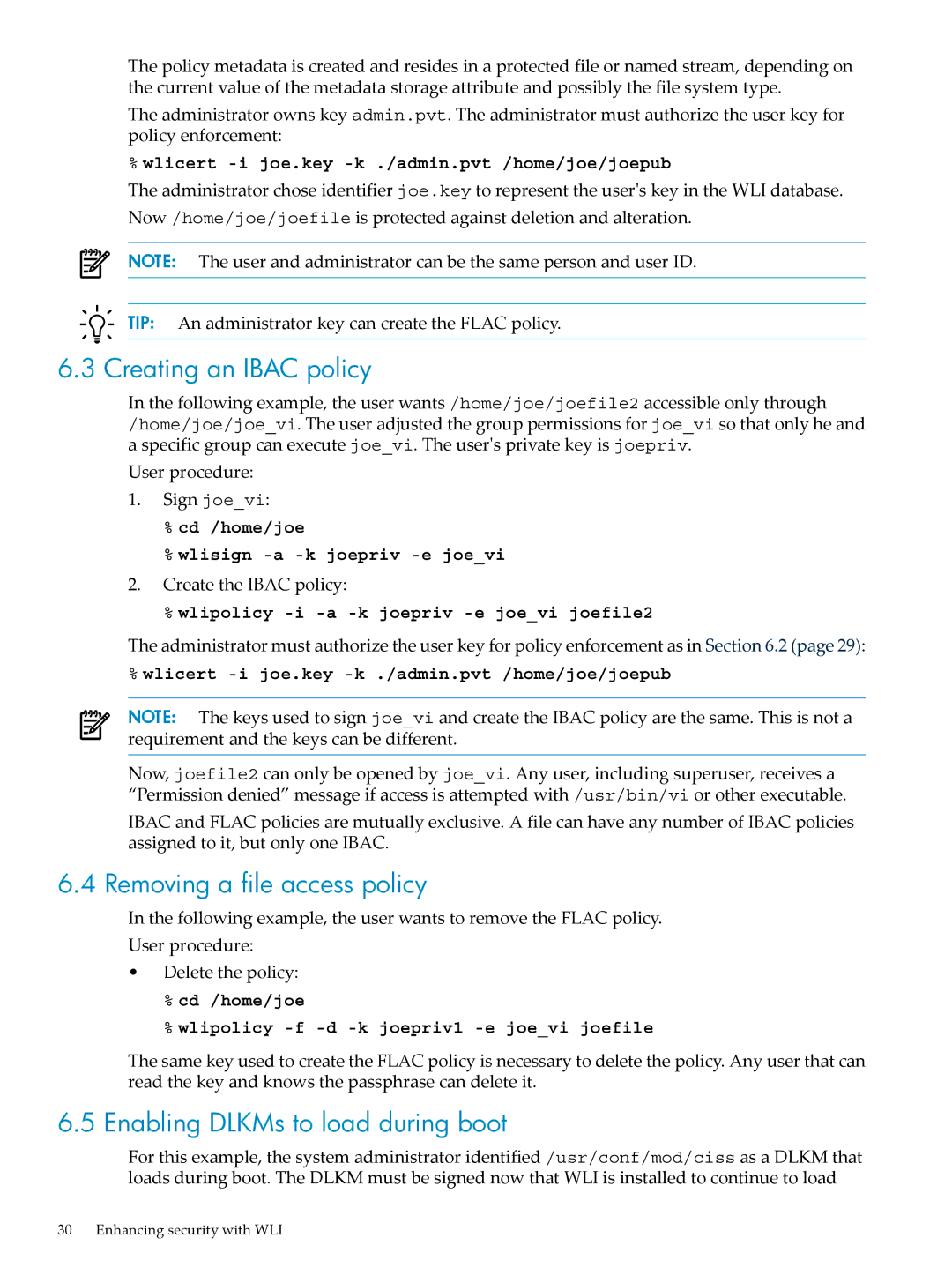 HP UX Security Products and Features Software manual Creating an Ibac policy, Removing a file access policy 