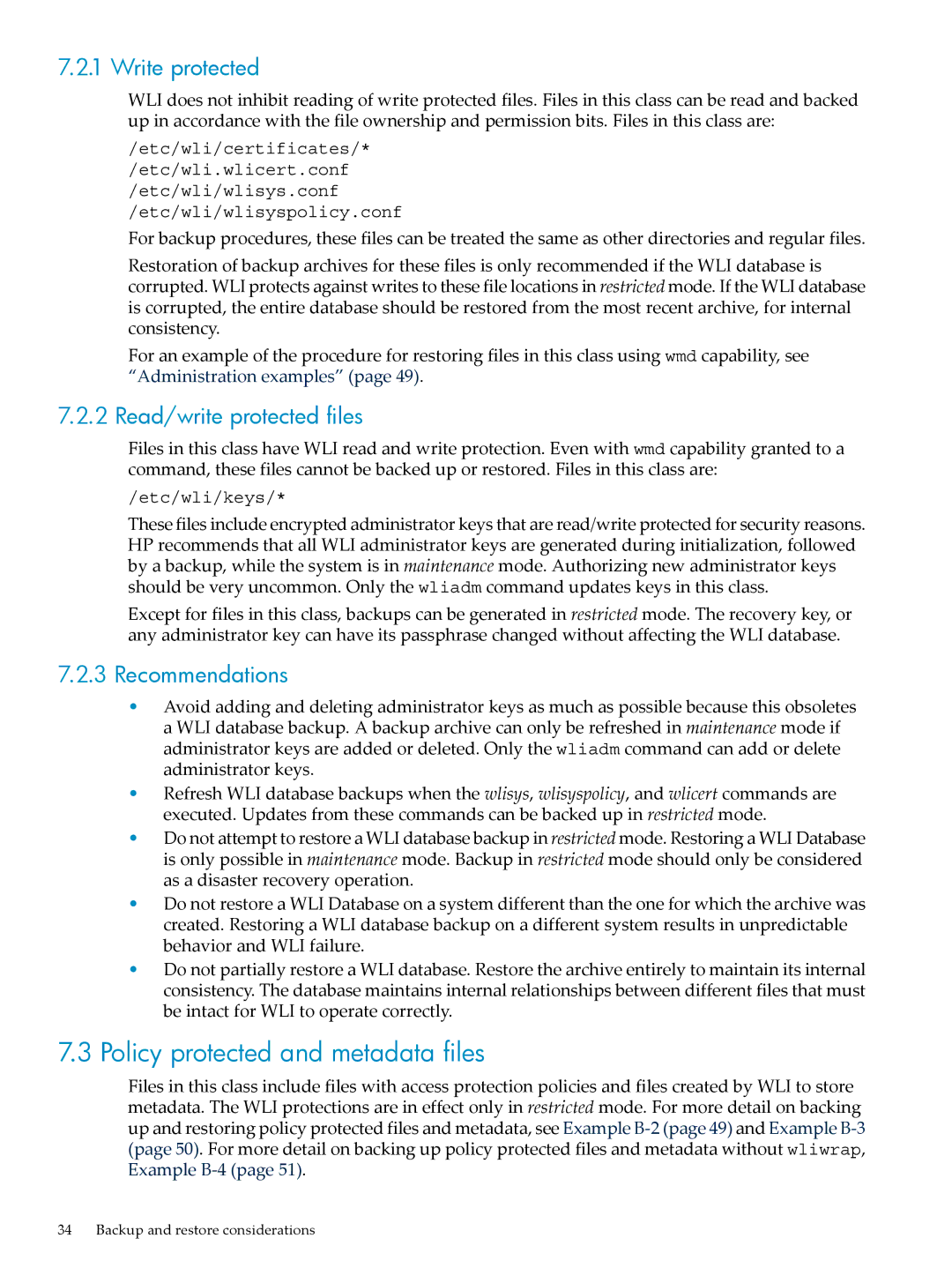 HP UX Security Products and Features Software manual Policy protected and metadata files, Write protected, Recommendations 