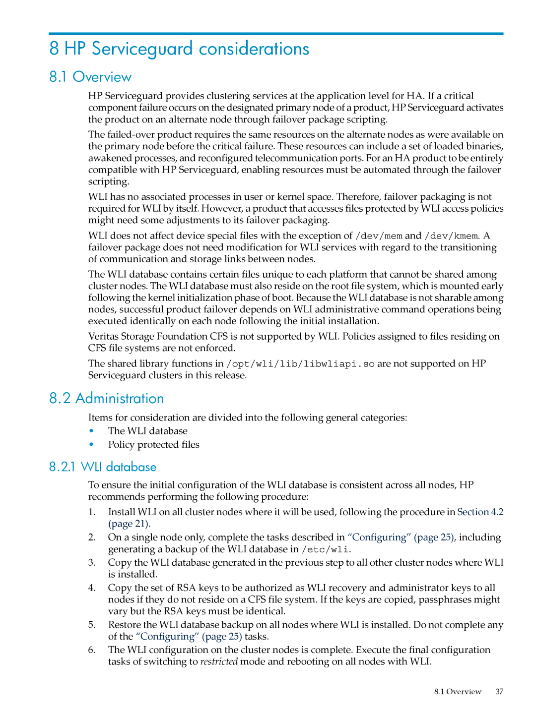 HP UX Security Products and Features Software manual HP Serviceguard considerations, Administration, WLI database 