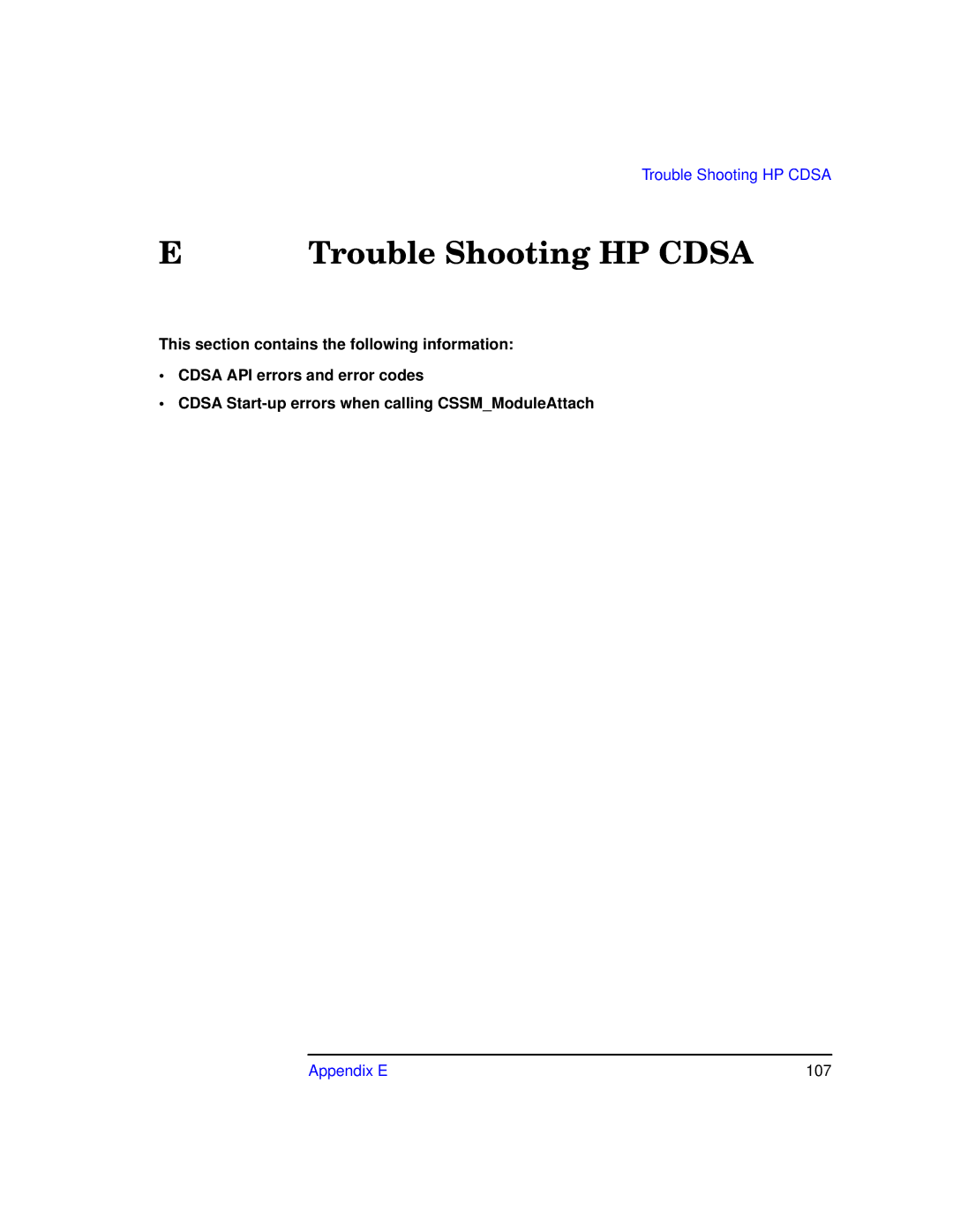 HP UX Security Products and Features Software manual Trouble Shooting HP Cdsa, Appendix E 107 