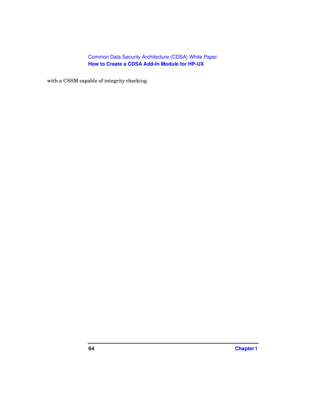 HP UX Security Products and Features Software manual With a Cssm capable of integrity checking 