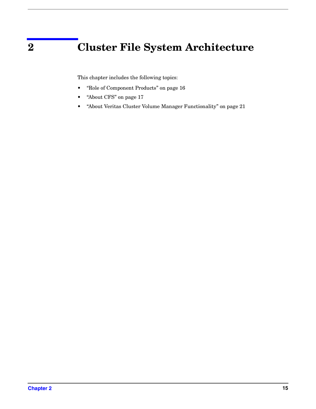 HP UX Serviceguard Storage Management Software manual Cluster File System Architecture 