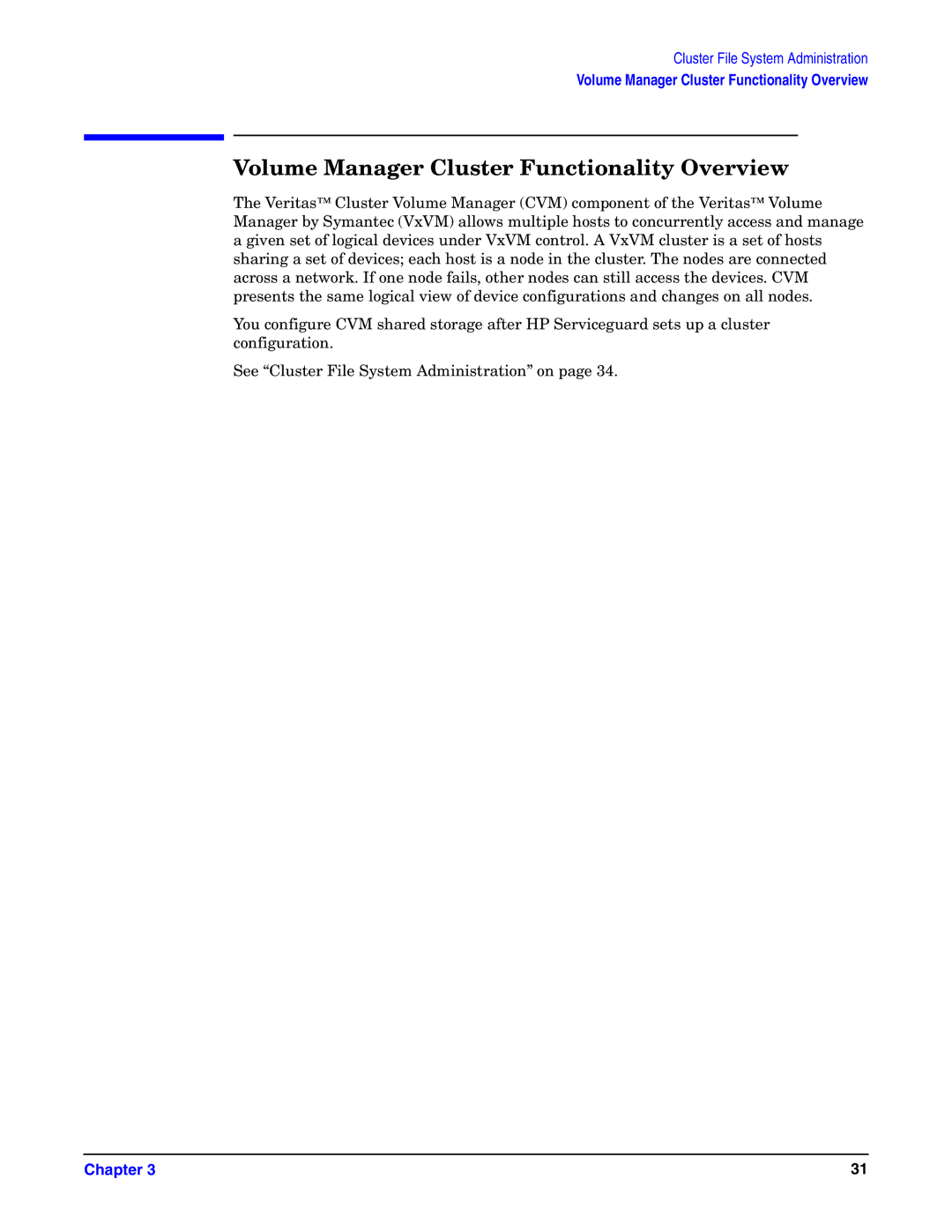 HP UX Serviceguard Storage Management Software manual Volume Manager Cluster Functionality Overview 