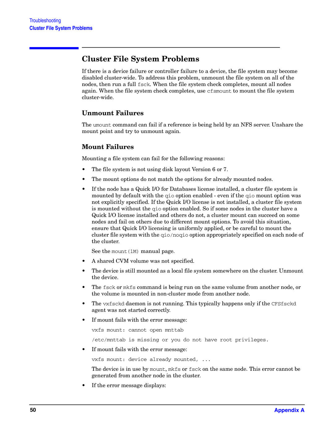 HP UX Serviceguard Storage Management Software manual Cluster File System Problems, Unmount Failures, Mount Failures 