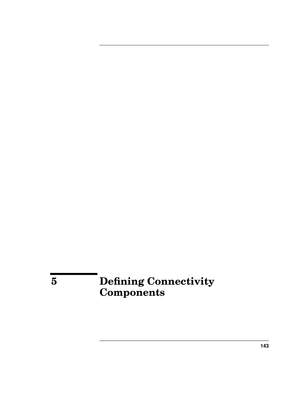 HP UX SNAplus2 manual Deﬁning Connectivity 