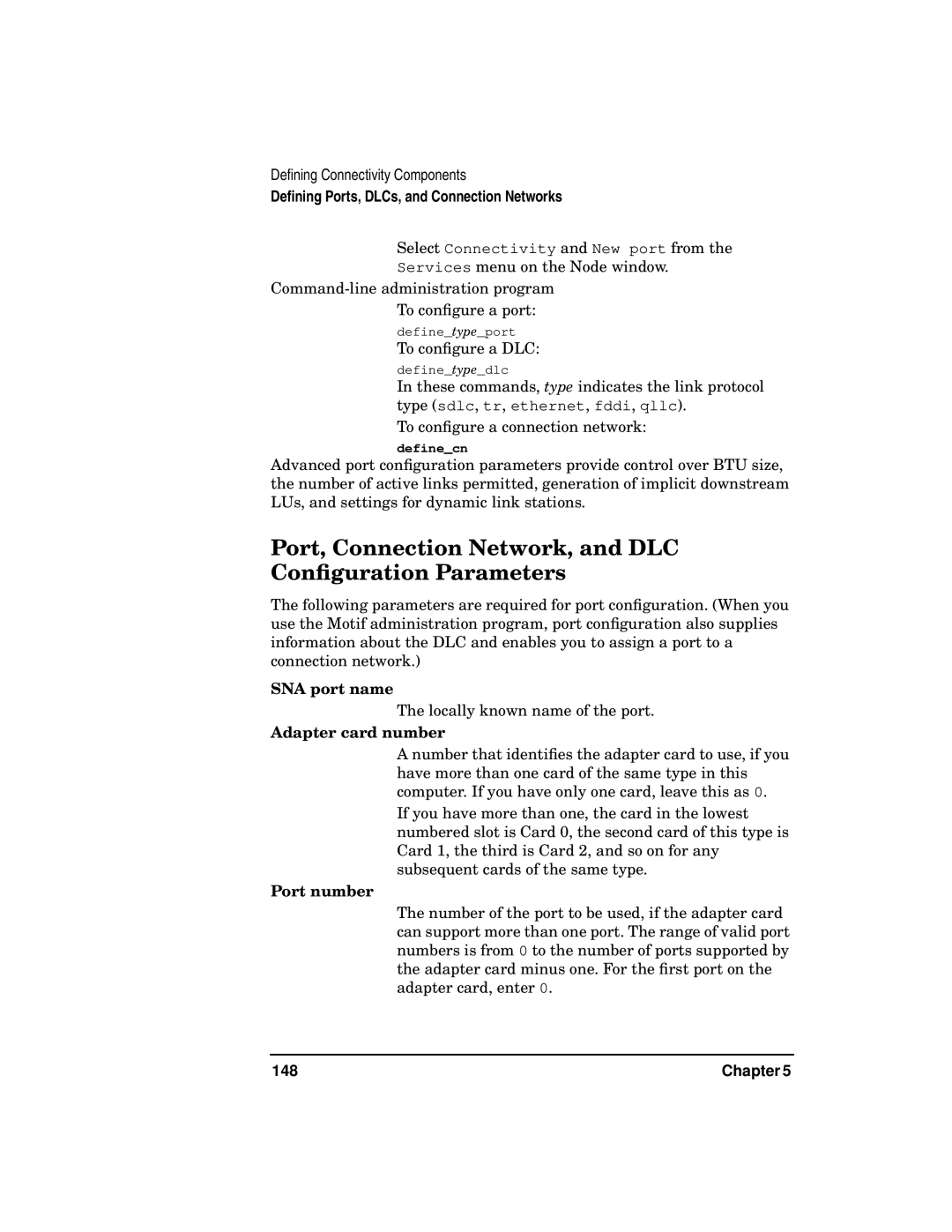 HP UX SNAplus2 Port, Connection Network, and DLC Conﬁguration Parameters, SNA port name, Adapter card number, Port number 