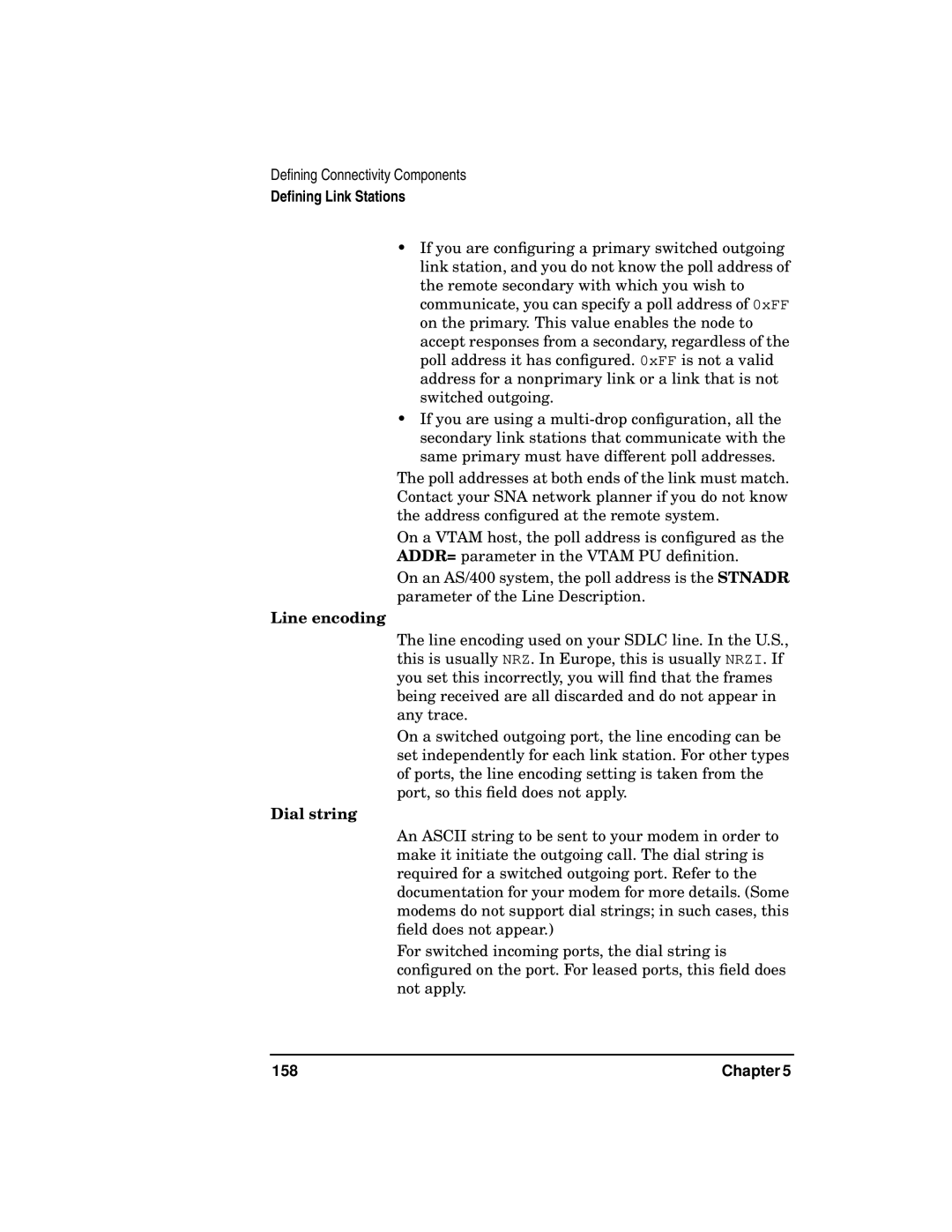 HP UX SNAplus2 manual Line encoding, Dial string 