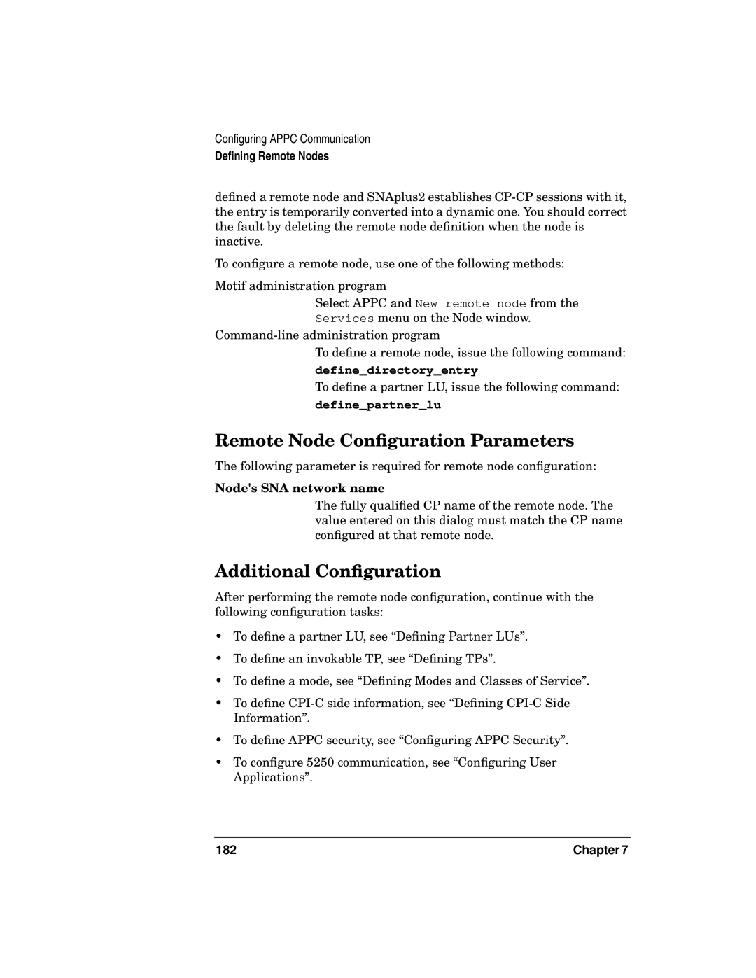 HP UX SNAplus2 manual Remote Node Conﬁguration Parameters, Definedirectoryentry, Definepartnerlu, Nodes SNA network name 