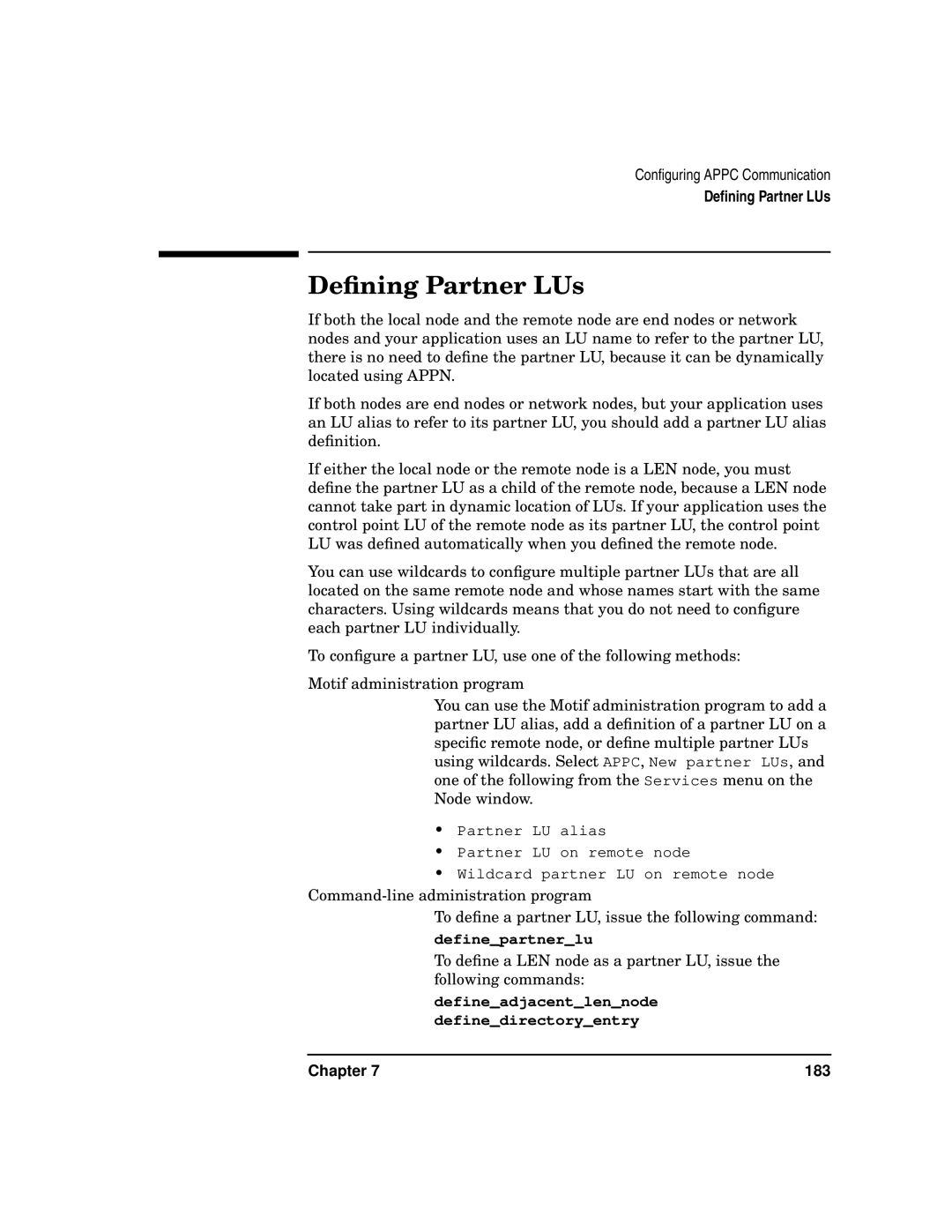 HP UX SNAplus2 manual Deﬁning Partner LUs, Defineadjacentlennode definedirectoryentry 