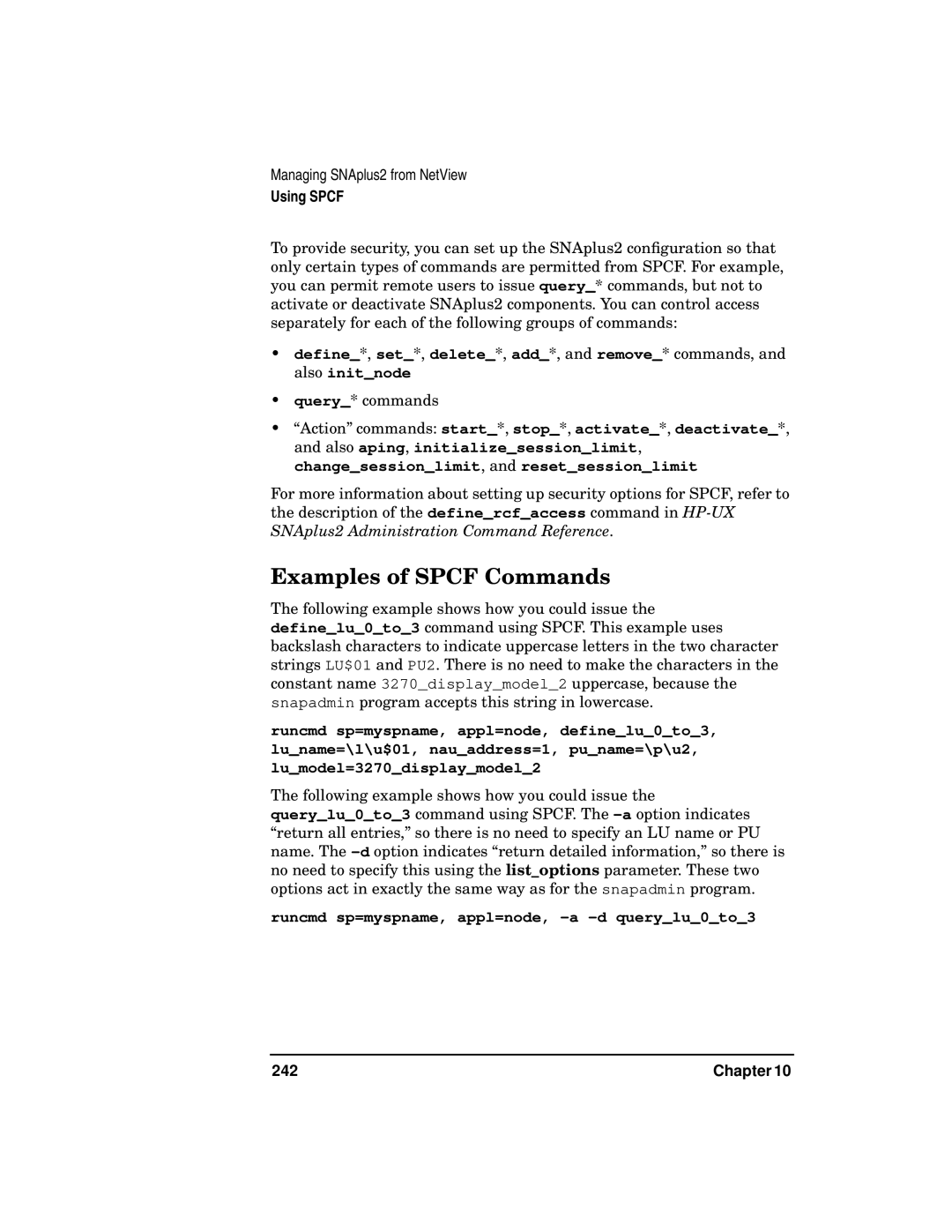 HP UX SNAplus2 manual Examples of Spcf Commands, Runcmd sp=myspname, appl=node, -a -d querylu0to3 