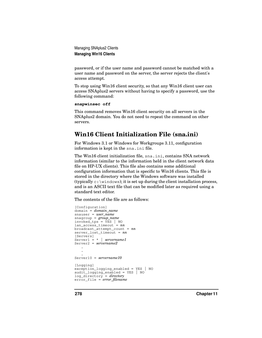 HP UX SNAplus2 manual Win16 Client Initialization File sna.ini, Snapwinsec off 