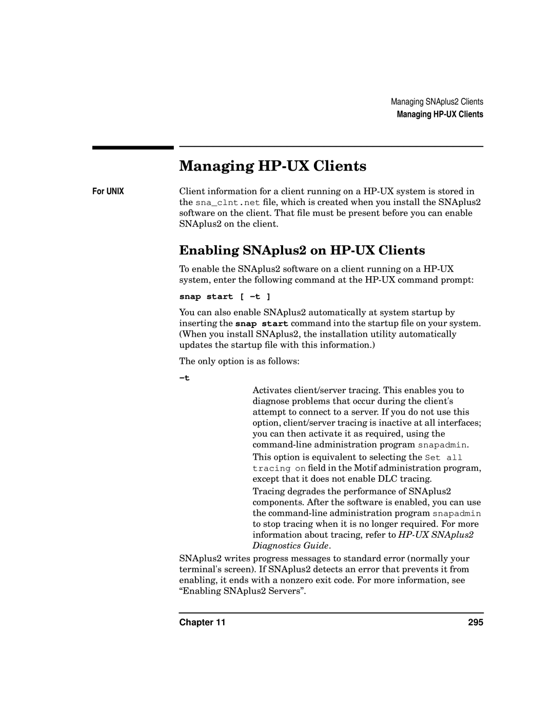 HP UX SNAplus2 manual Managing HP-UX Clients, Enabling SNAplus2 on HP-UX Clients, Snap start -t 