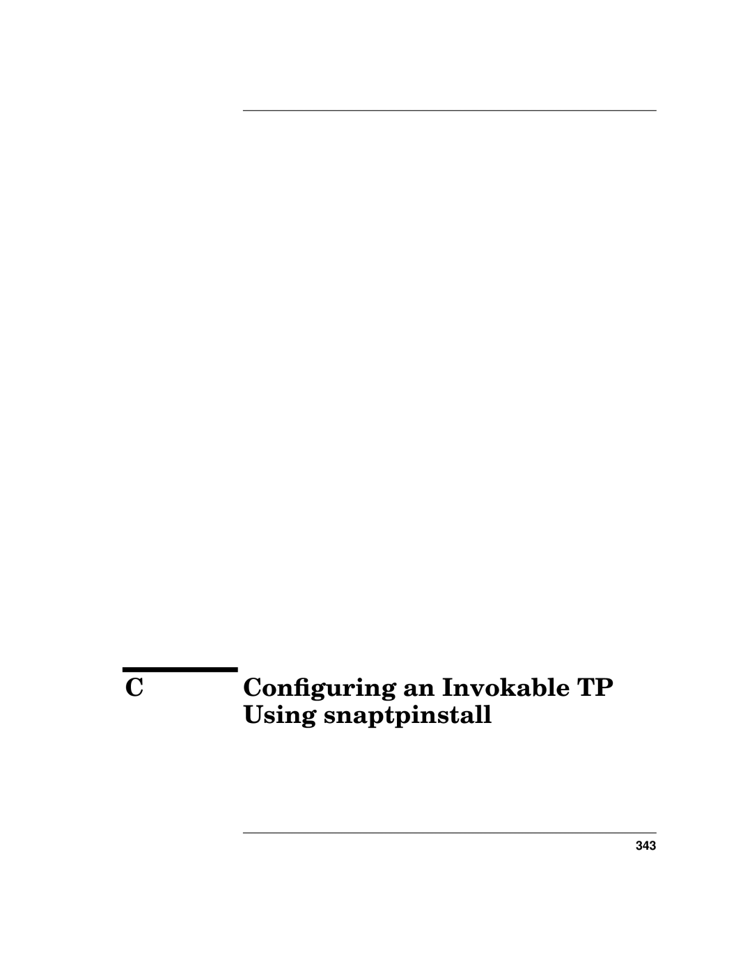 HP UX SNAplus2 manual Conﬁguring an Invokable TP Using snaptpinstall 