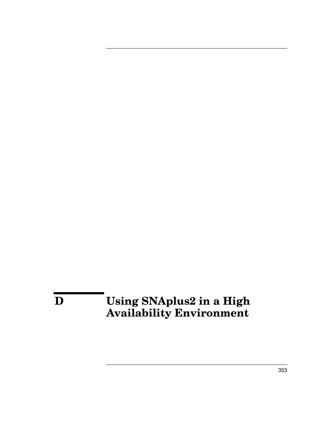 HP UX SNAplus2 manual Using SNAplus2 in a High Availability Environment 