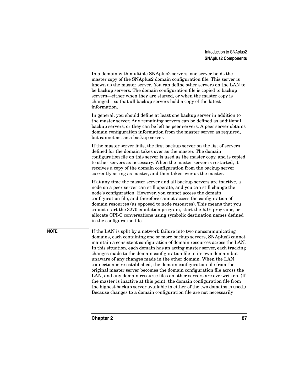 HP UX SNAplus2 manual A domain with multiple SNAplus2 servers, one server holds 