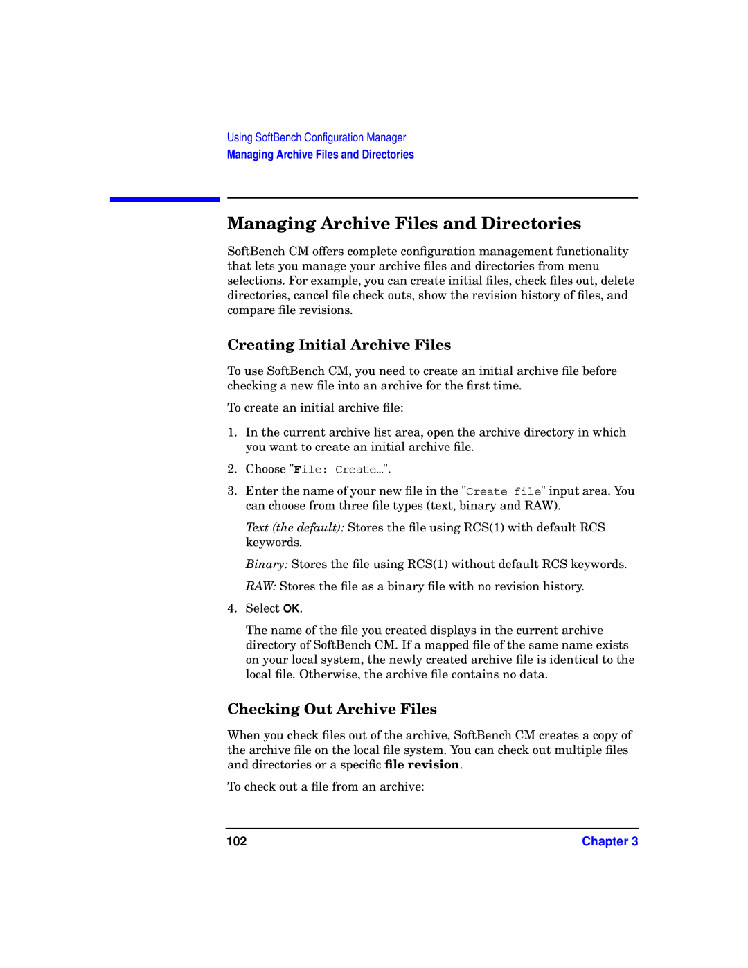 HP UX SoftBench Software manual Managing Archive Files and Directories, Creating Initial Archive Files, 102 