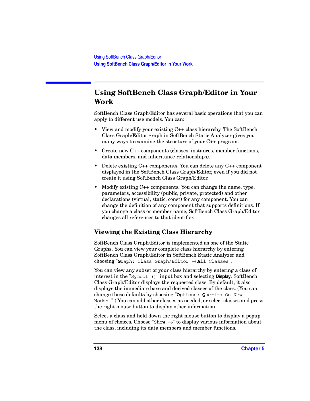 HP UX SoftBench Software manual Using SoftBench Class Graph/Editor in Your Work, Viewing the Existing Class Hierarchy, 138 