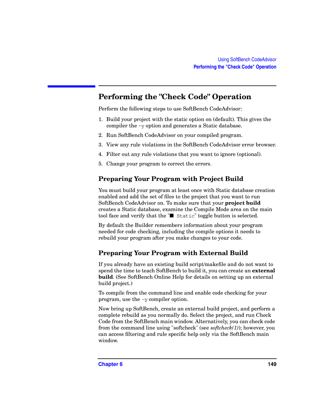 HP UX SoftBench Software manual Performing the Check Code Operation, Preparing Your Program with Project Build 