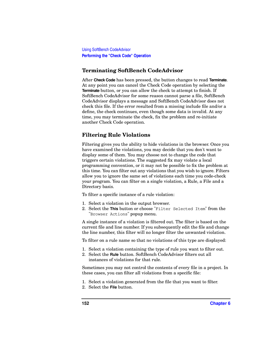 HP UX SoftBench Software manual Terminating SoftBench CodeAdvisor, Filtering Rule Violations, 152 