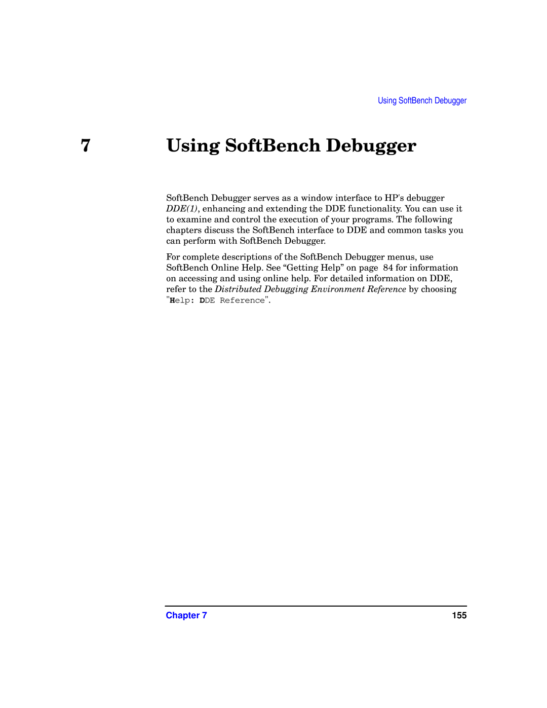 HP UX SoftBench Software manual Using SoftBench Debugger 