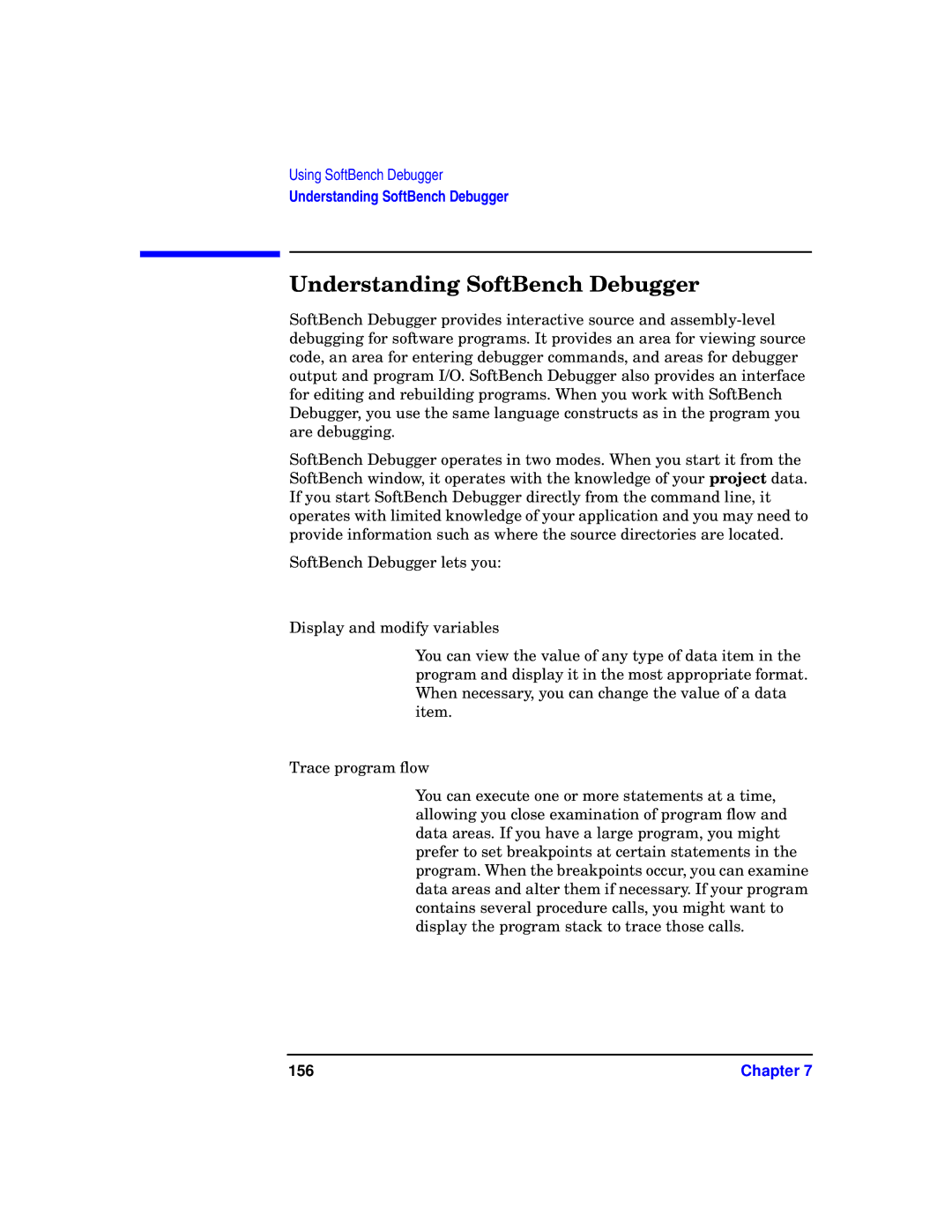 HP UX SoftBench Software manual Understanding SoftBench Debugger, 156 