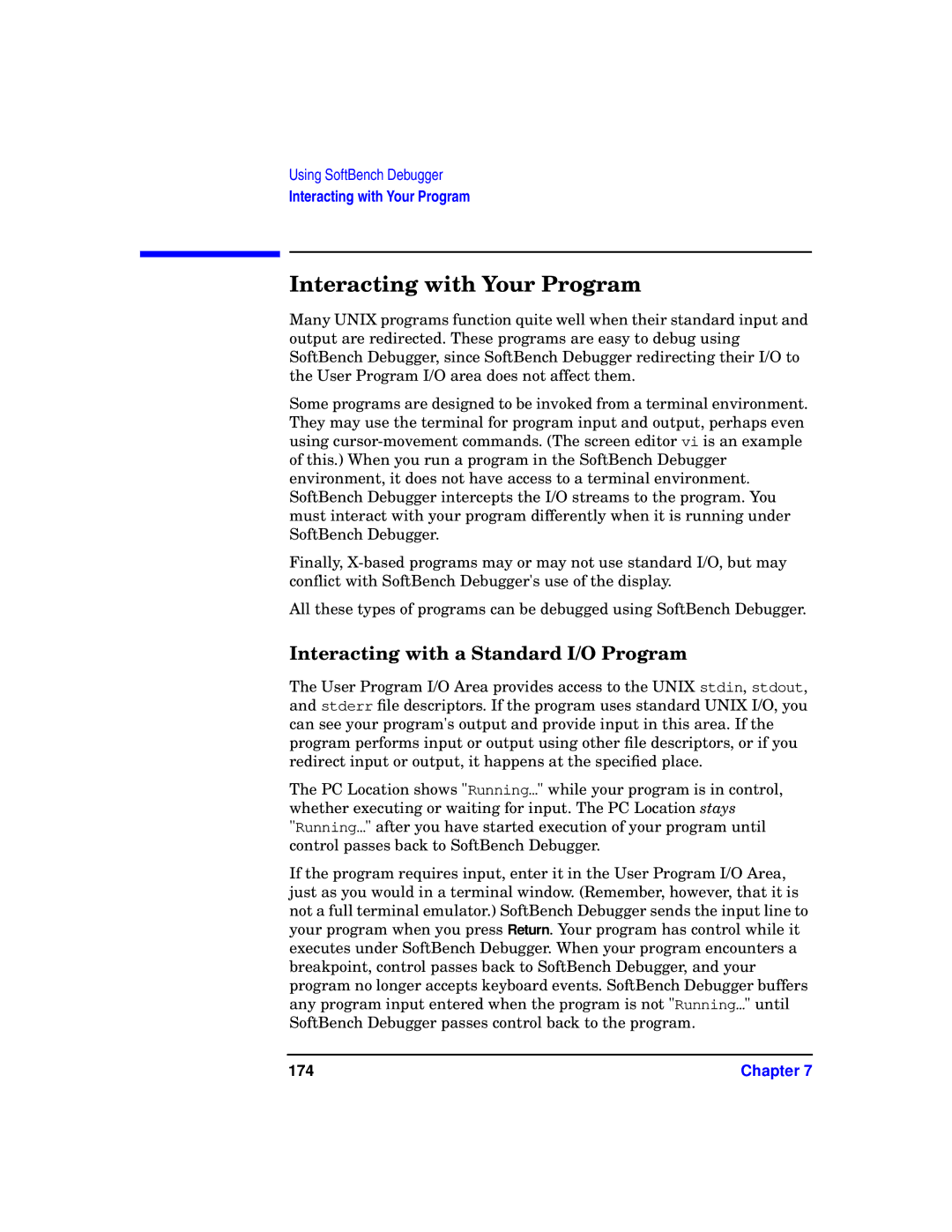 HP UX SoftBench Software manual Interacting with Your Program, Interacting with a Standard I/O Program, 174 