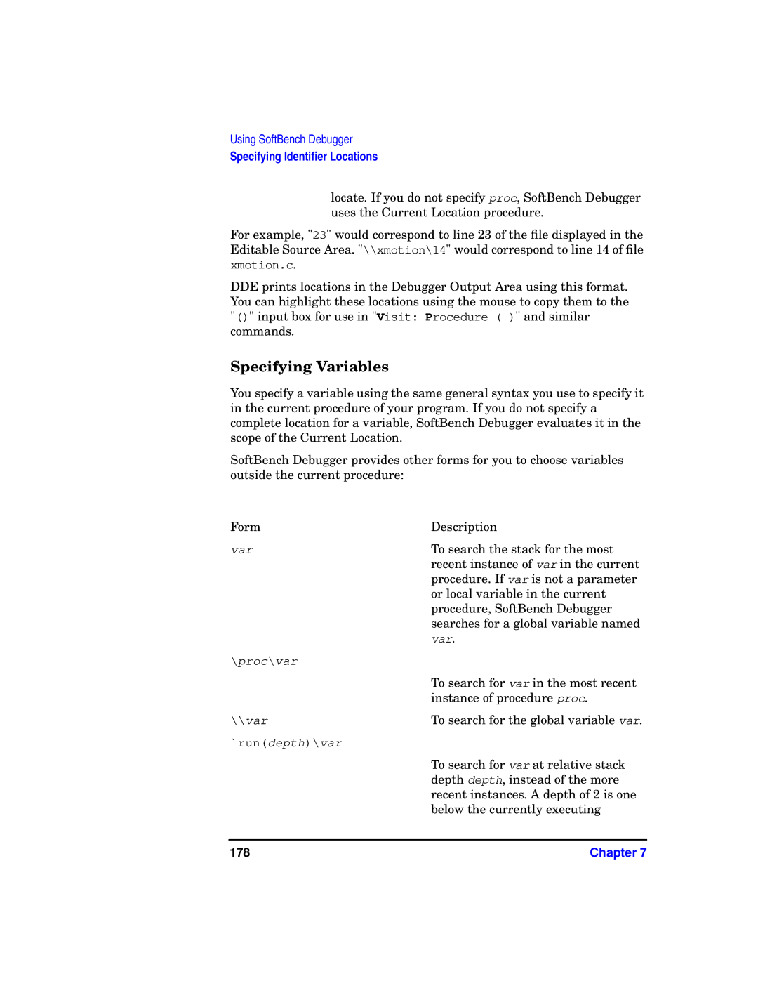 HP UX SoftBench Software manual Specifying Variables, 178 