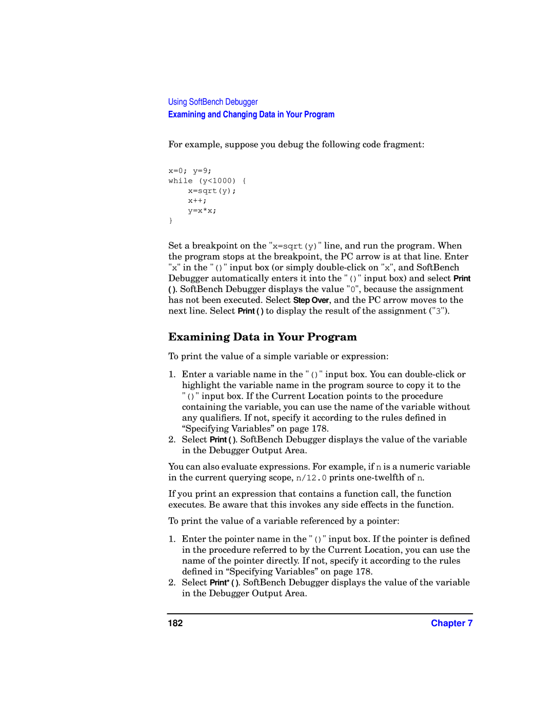 HP UX SoftBench Software manual Examining Data in Your Program, 182 