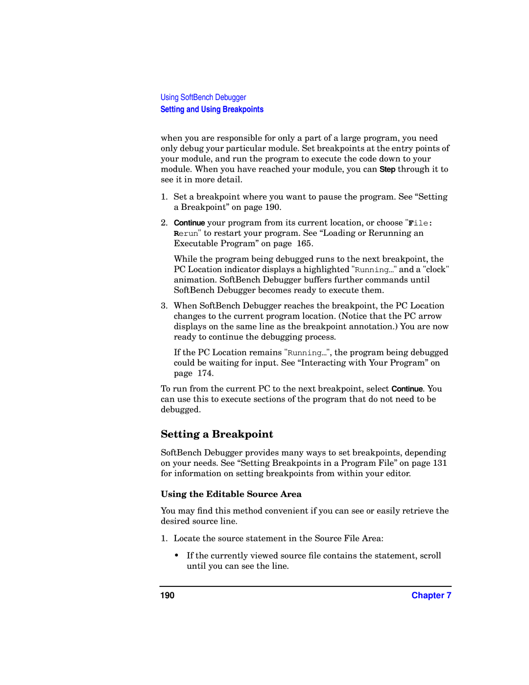 HP UX SoftBench Software manual Setting a Breakpoint, Using the Editable Source Area, 190 