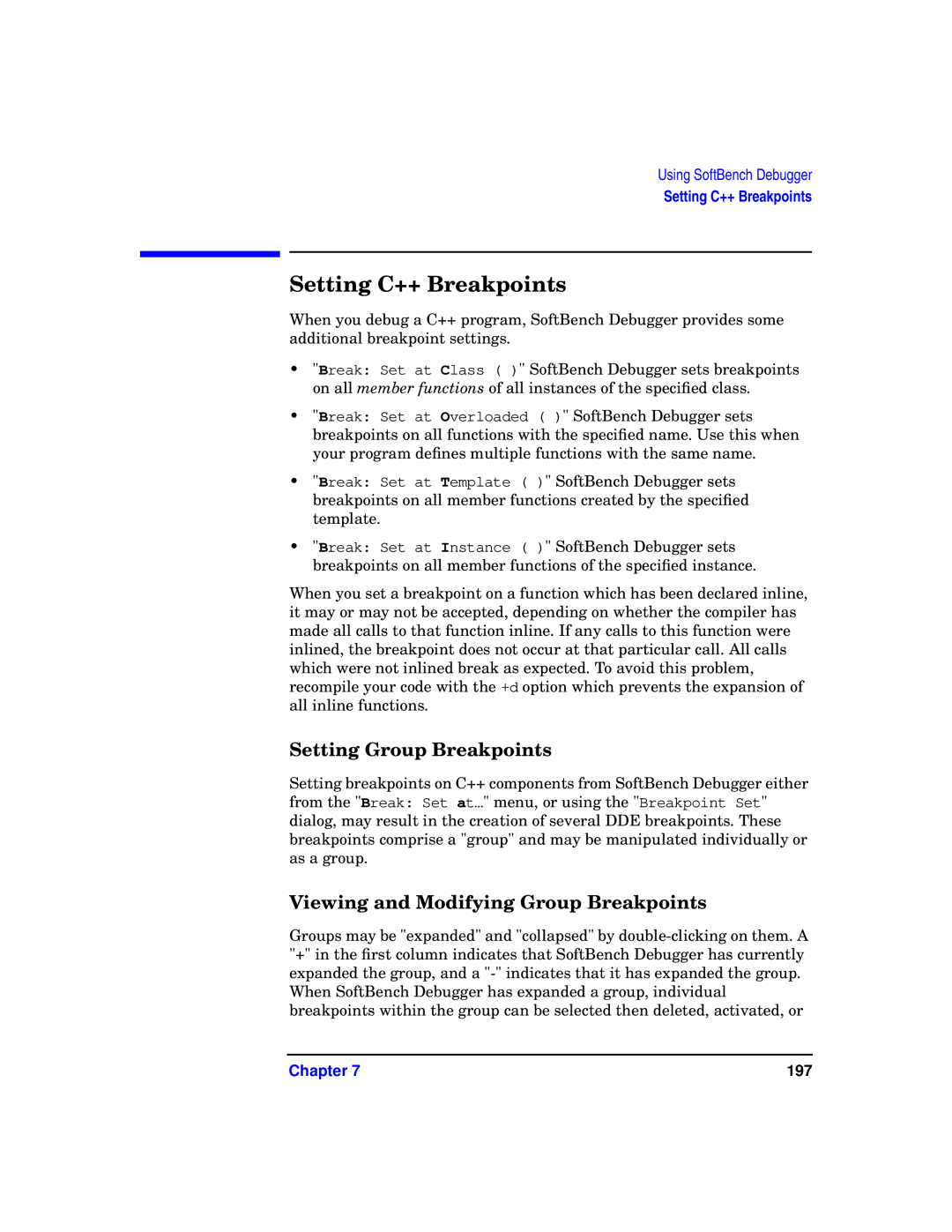 HP UX SoftBench Software manual Setting C++ Breakpoints, Setting Group Breakpoints, Viewing and Modifying Group Breakpoints 