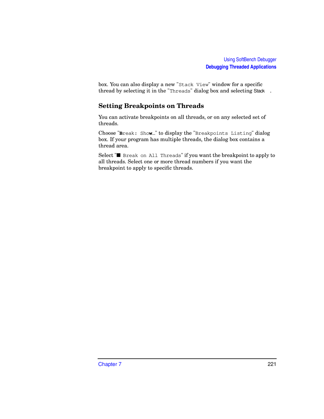HP UX SoftBench Software manual Setting Breakpoints on Threads 