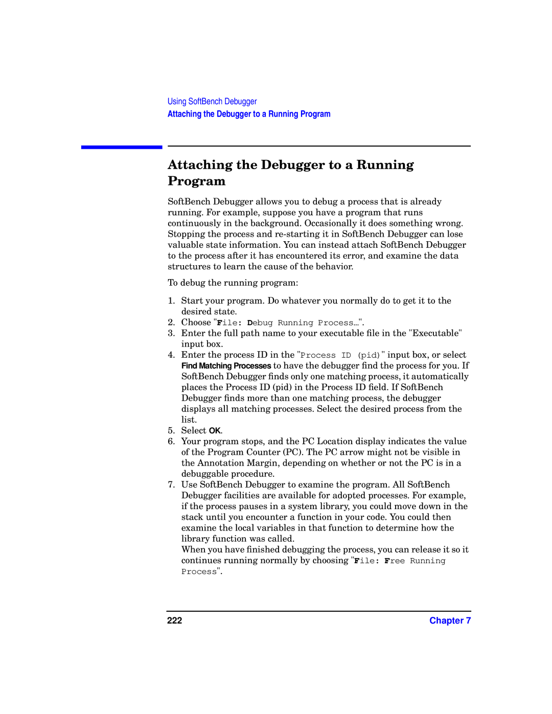 HP UX SoftBench Software manual Attaching the Debugger to a Running Program, 222 