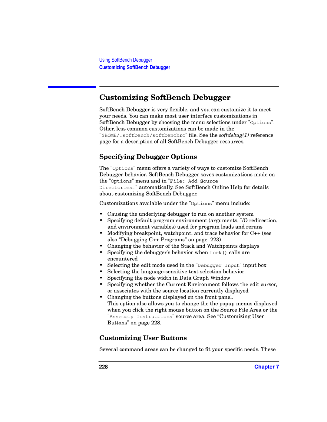 HP UX SoftBench Software manual Customizing SoftBench Debugger, Specifying Debugger Options, Customizing User Buttons, 228 