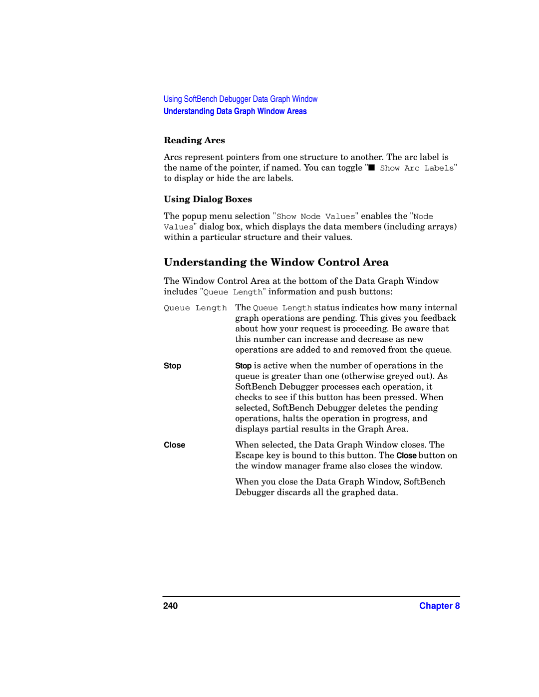 HP UX SoftBench Software manual Understanding the Window Control Area, Reading Arcs, Using Dialog Boxes, 240 