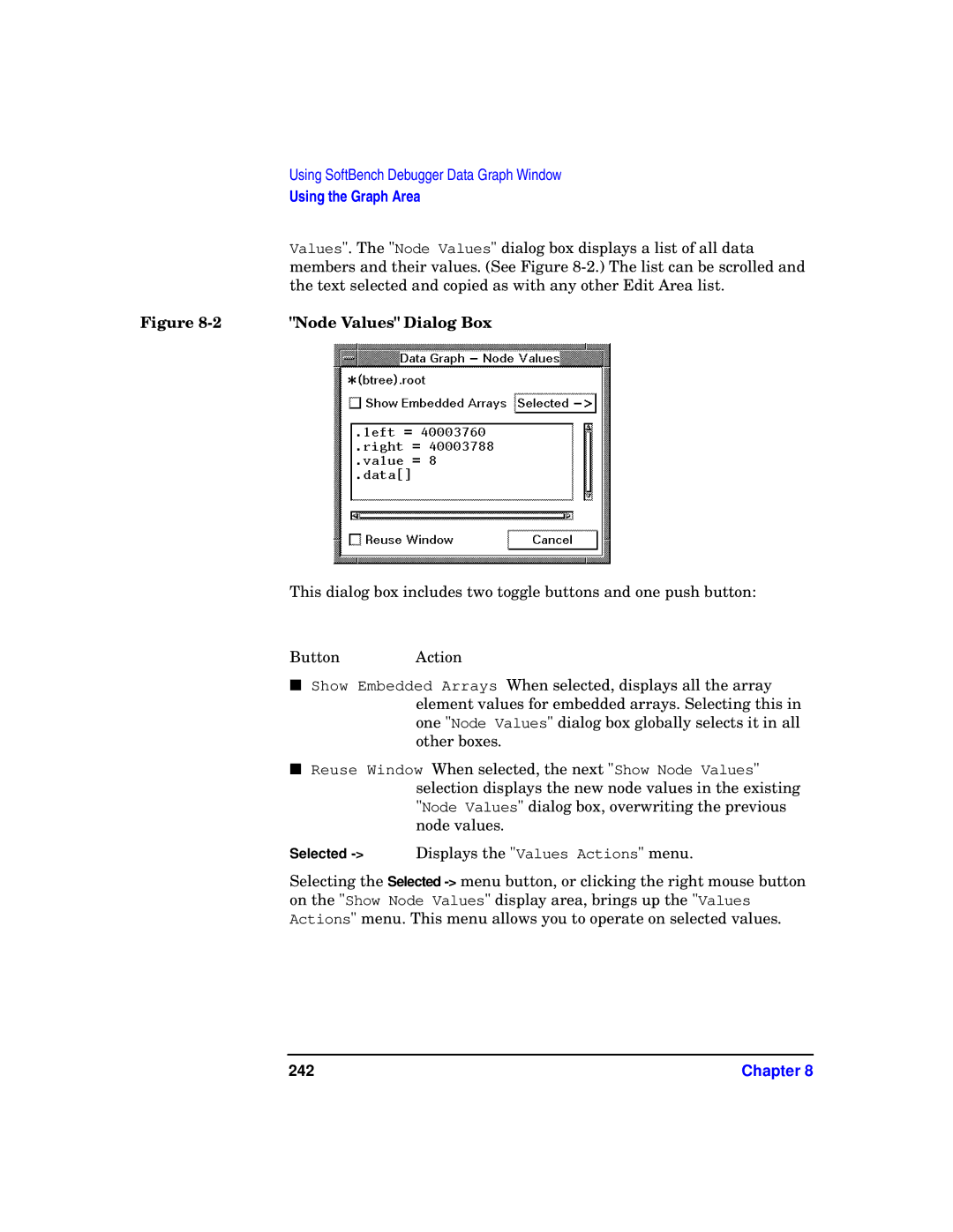 HP UX SoftBench Software manual Node Values Dialog Box, 242 