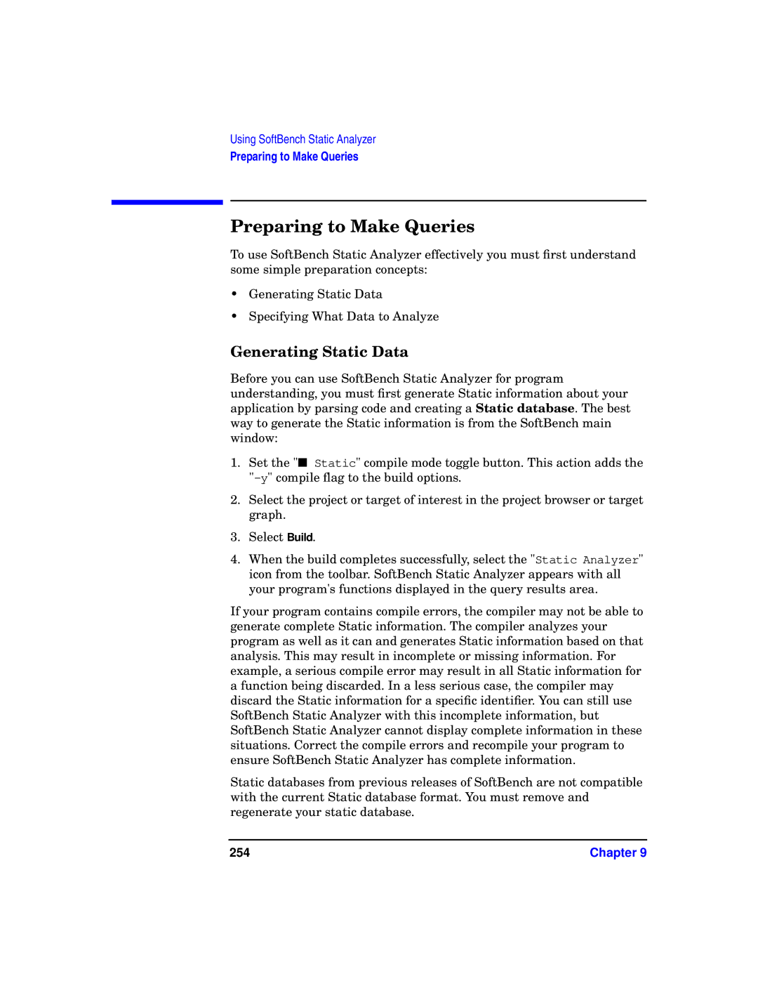 HP UX SoftBench Software manual Preparing to Make Queries, Generating Static Data, 254 